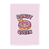 Donut Queen Photographic Prints, Cute Foodie Art, Pink Wall Decor, Funny Kitchen Art, Sweet Treat Prints, Bakery Decor, Dessert Lover Gift - Tawshia